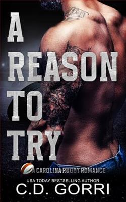 A Reason to Try by C.D. Gorri
