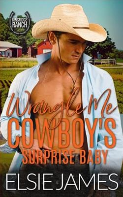 Wrangle Me by Elsie James