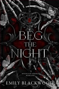 Beg the Night by Emily Blackwood