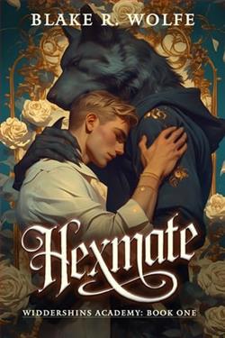 Hexmate by Blake R. Wolfe