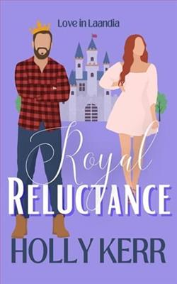 Royal Reluctance by Holly Kerr