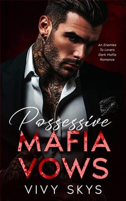 Possessive Mafia Vows by Vivy Skys