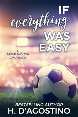 If Everything Was Easy by Heather D'Agostino