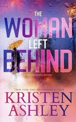 The Woman Left Behind by Kristen Ashley