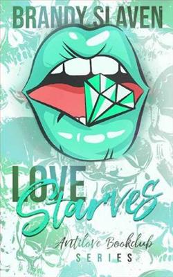 Love Starves by Brandy Slaven