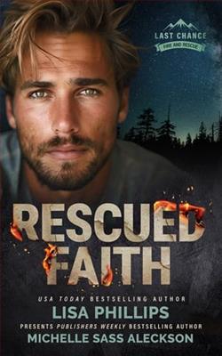 Rescued Faith by Lisa Phillips