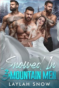 Snowed In with Three Mountain Men by Laylah Snow