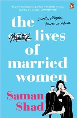 The Sex Lives of Married Women by Saman Shad