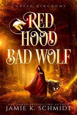 Red Hood, Bad Wolf by Jamie K. Schmidt
