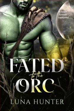Fated to the Orc by Luna Hunter