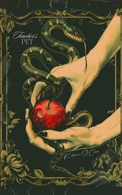 Teacher's Pet by Katerina St. Clair