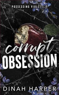 Corrupt Obsession by Dinah Harper
