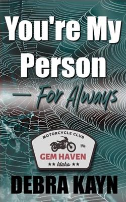 You're My Person - For Always by Debra Kayn