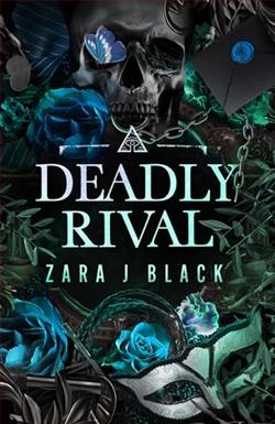 Deadly Rival by Zara J. Black