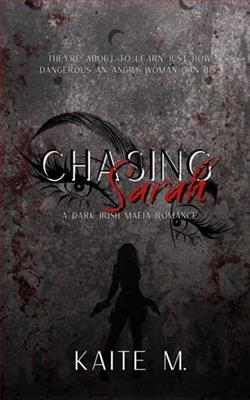 Chasing Sarah by Kaite M.