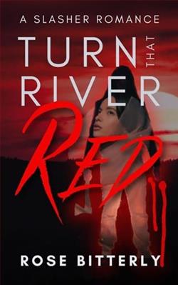 Turn That River Red by Rose Bitterly