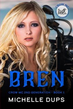 Bren by Michelle Dups
