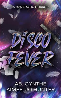 Disco Fever by Ab. Cynthe