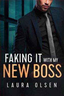 Faking It With My New Boss by Laura Olsen