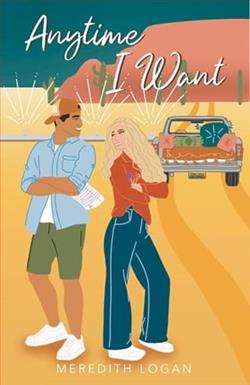 Anytime I Want by Meredith Logan