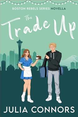The Trade Up by Julia Connors