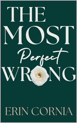 The Most Perfect Wrong by Erin Cornia