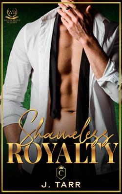 Shameless Royalty by J. Tarr