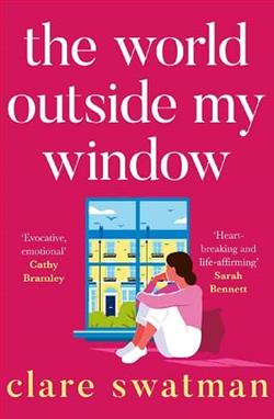 The World Outside My Window by Clare Swatman