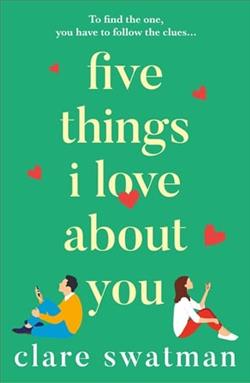 Five Things I Love About You by Clare Swatman
