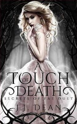 A Touch Of Death by J.J. Dean