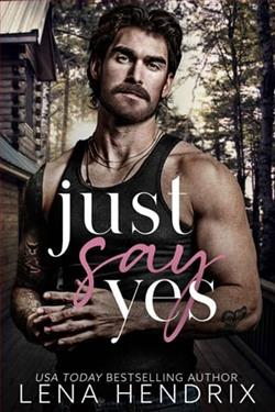 Just Say Yes by Lena Hendrix