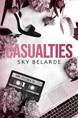 Casualties by Sky Belarde