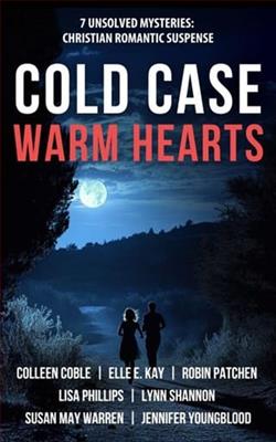 Cold Case, Warm Hearts by Colleen Coble