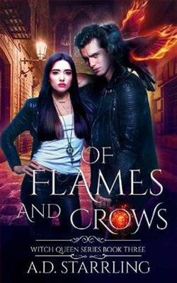 Of Flames and Crows by A.D. Starrling