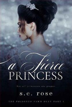 A Fierce Princess by S.E. Rose