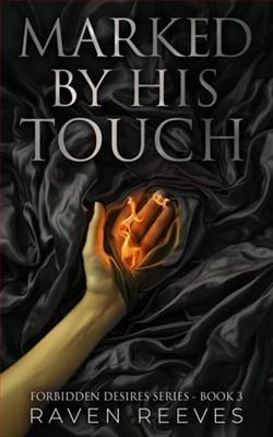 Marked By His Touch by Raven Reeves