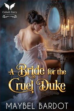 A Bride for the Cruel Duke by Maybel Bardot