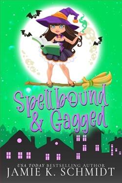 Spellbound and Gagged by Jamie K. Schmidt