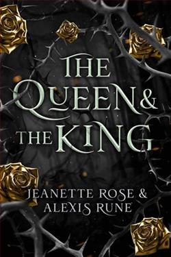 The Queen & the King by Jeanette Rose