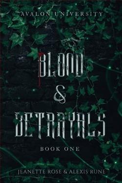 Blood & Betrayals by Jeanette Rose