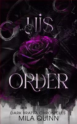 His Order by Mila Quinn