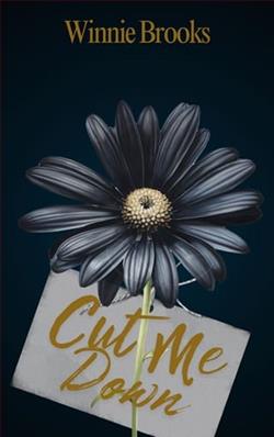 Cut Me Down by Winnie Brooks