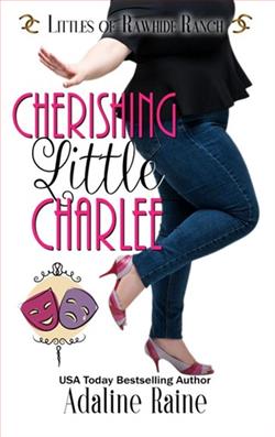 Cherishing Little Charlee by Adaline Raine