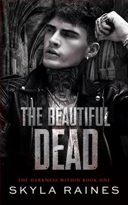 The Beautiful Dead by Skyla Raines