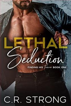 Lethal Seduction by C.R. Strong