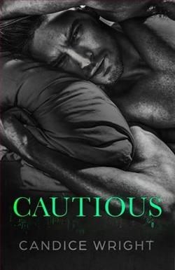 Cautious by Candice Wright