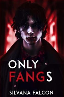 Only Fangs by Silvana Falcon