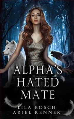 Alpha's Hated Mate by Ariel Renner