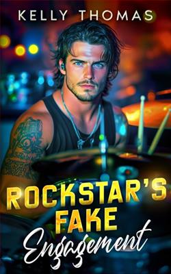Rockstar's Fake Engagement by Kelly Thomas