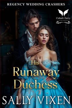 His Runaway Duchess by Sally Vixen